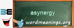 WordMeaning blackboard for asynergy